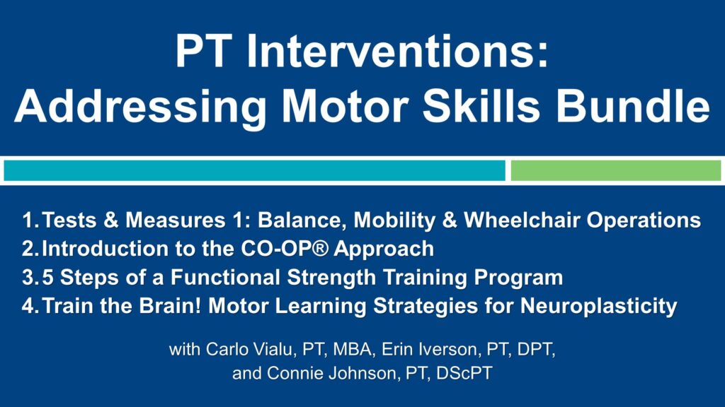 Infographics for PT Interventions - Addressing Motor Skills Webinar Bundle