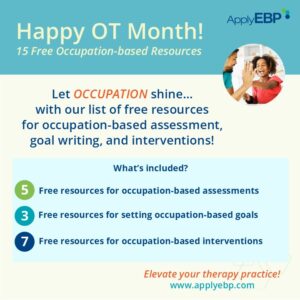 Infographic for Happy OT Month - 15 Free Resources