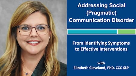 Social (Pragmatic) Communication Disorder webinar infographic