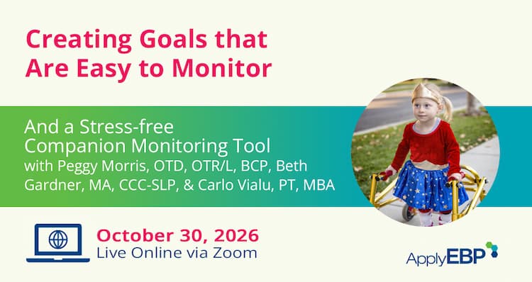Apply EBP Infographic - Creating Goals that Are Easy to Monitor Fall 2026