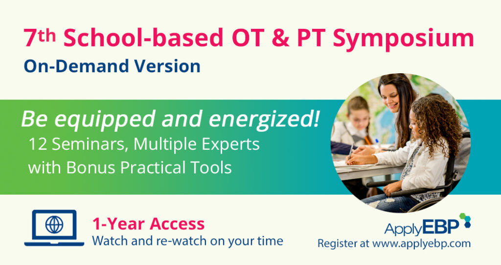 7th On-Demand School-based OT and PT Symposium infographic