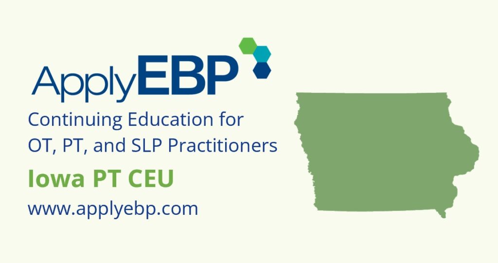 Apply EBP - Iowa PT CEU Approval infographic